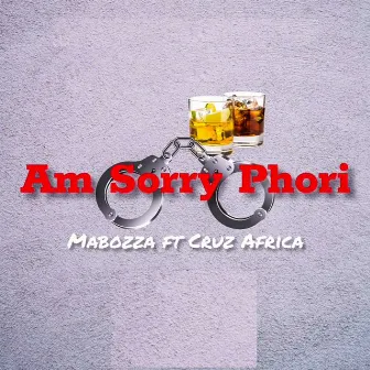 Am Sorry Phori by Mabozza