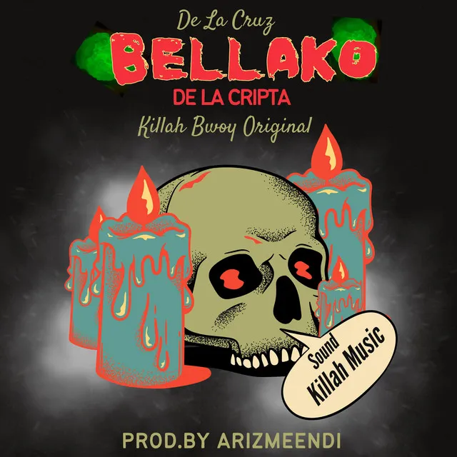 Bellako De La Cripta