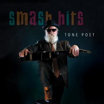 Tone Poet Smash Hits by Derwood Andrews