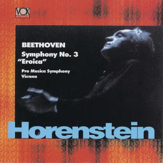 Beethoven: Symphony No. 3 in E-Flat Major, Op. 55 