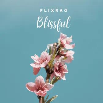 Blissful by flixrao