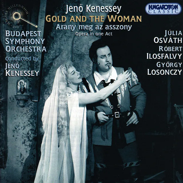 Arany meg az asszony (Gold and the Woman): Scene 1: Alkonyodik (It's getting late) (Anna, Wolfgang)