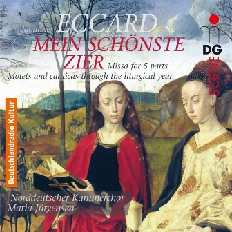 Eccard: Mein schönste Zier by Johannes Eccard