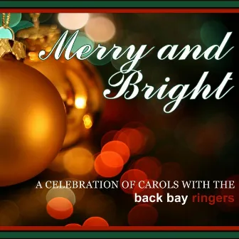 Merry and Bright by Back Bay Ringers