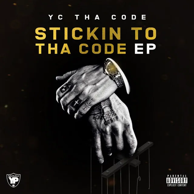 Stickin' to Tha Code EP