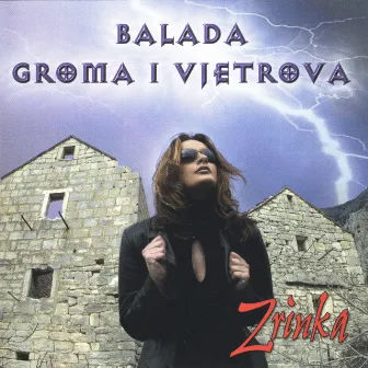 Balada Groma I Vjetrova by Zrinka