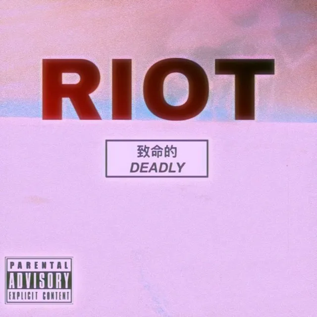 RIOT!