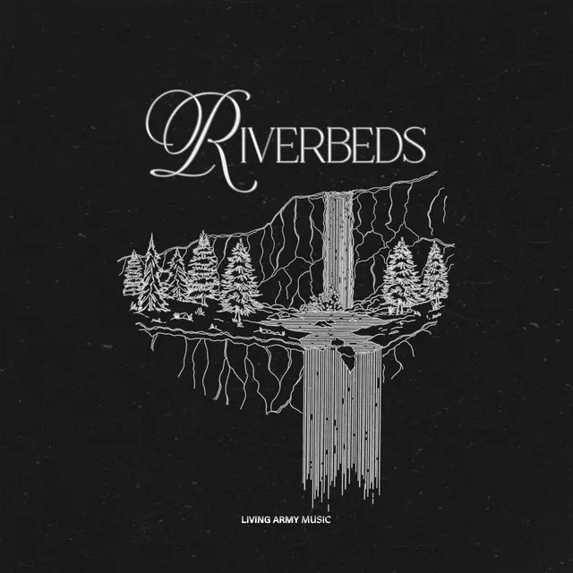 Riverbeds (Spontaneous)