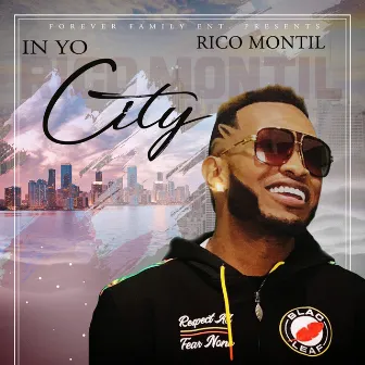 In Yo City by Rico Montil