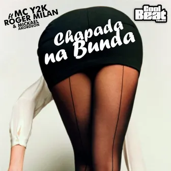 Chapada Na Bunda by MC Y2K