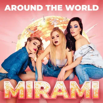 Around the World by Mirami