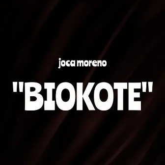 Biokote by DJ Joca Moreno