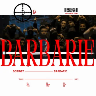 BARBARIE by $criNef