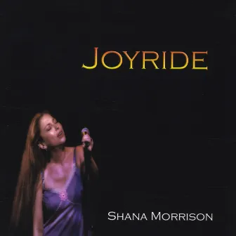 Joyride by Shana Morrison