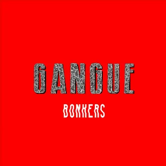 Bonkers by Fulgeance