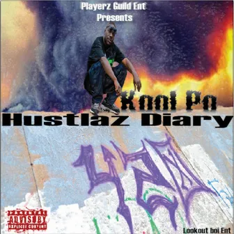 Hustlaz Diary by Kool Po