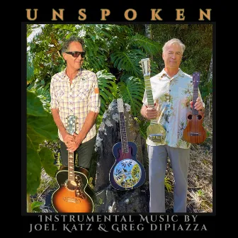 Unspoken by Joel Katz