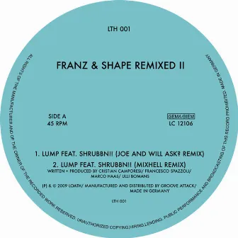 Remixed II by Franz & Shape