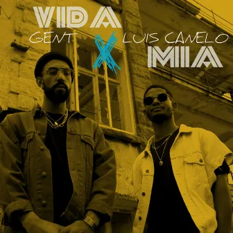 Vida Mia by Gent