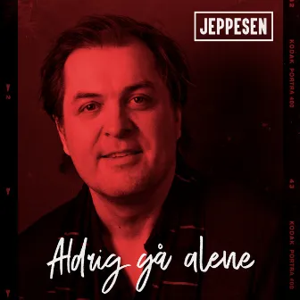 Aldrig Gå Alene by JEPPESEN