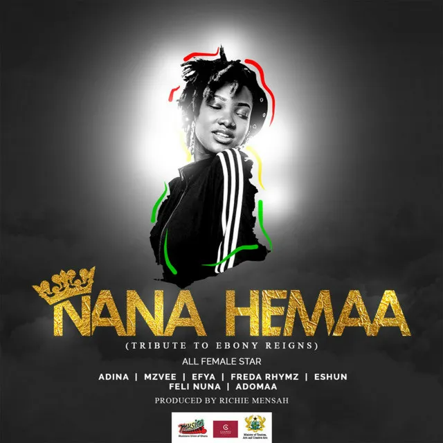 Nana Hemaa (feat. Adina, MzVee, Efya, Freda Rhymz, EShun, Feli Nuna & Adomaa)