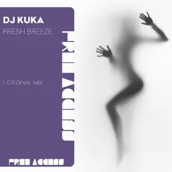 Fresh Breeze by DJ Kuka