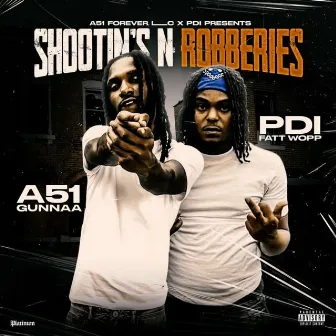 Shootin's & Robberies by Bucc Skanless