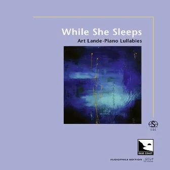 While She Sleeps (Audiophile Edition SEA) by Art Lande