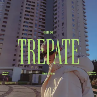 Trepate by K1LLER ONE