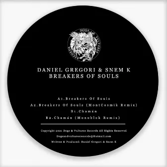 Breakers Of Souls by Daniel Gregori