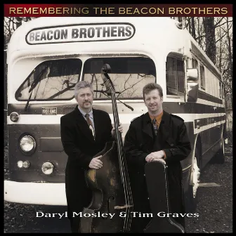 Remembering the Beacon Brothers by Tim Graves