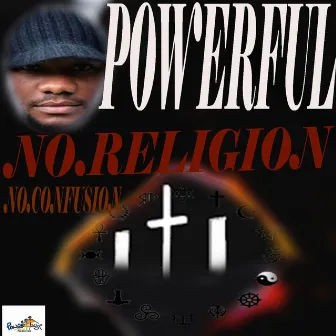 No Religion - Single by Powerful