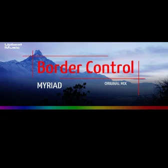 Myriad by Border Control