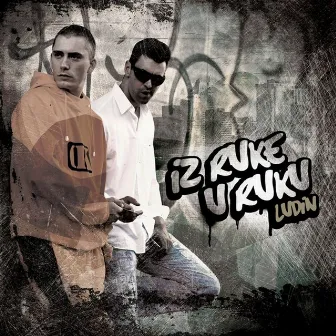 Iz Ruke U Ruku by Ludin