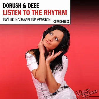 Listen to the Rhythm by DoRush