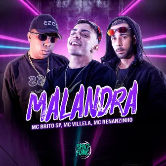 Malandra by Mc Brito SP