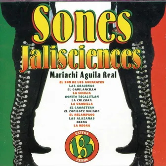 Sones Jalisciences by Mariachi Aguila Real