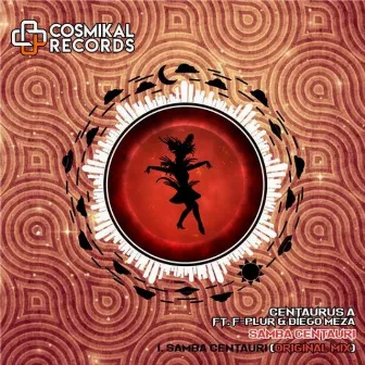 Samba Centauri by Centaurus A