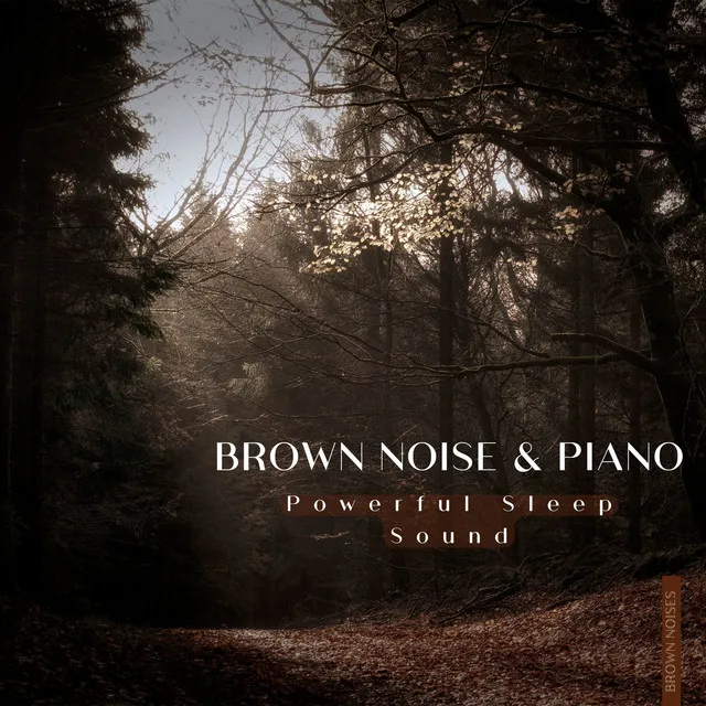 Brown Noise Piano - Morning Sun