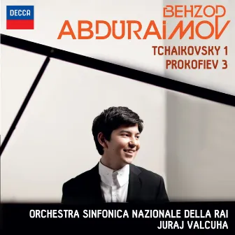 Tchaikovsky: Piano Concerto No.1; Prokofiev: Piano Concerto No.3 by Behzod Abduraimov