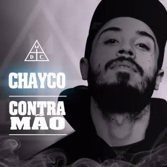 Contramão by Chayco