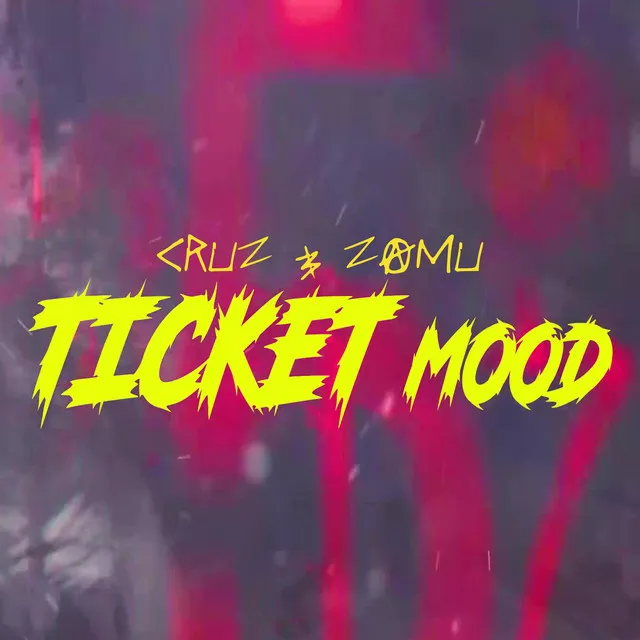 Ticket Mood (Freestyle)