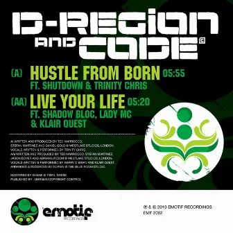 Hustle From Born by D-Region & Code