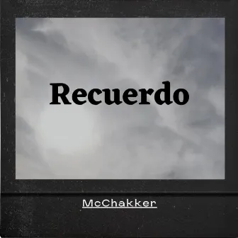 Recuerdo by McChakker