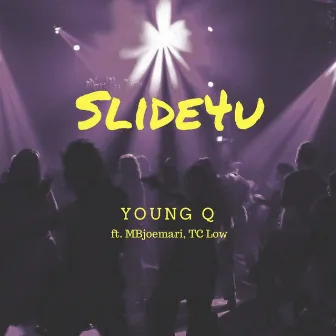 Slide4u by Young Q