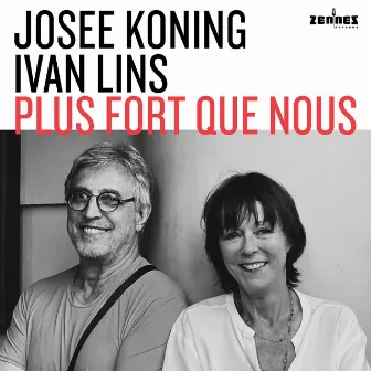 Plus fort que nous by Josee Koning