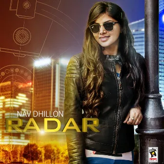 Radar by Nav Dhillon