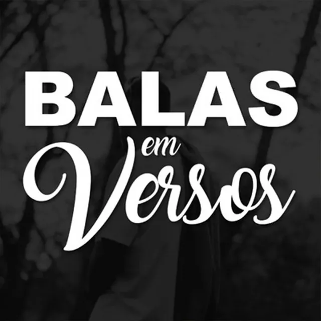 Balas em Versos