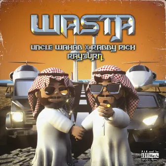 Wasta by Ray3urn