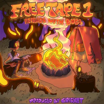 FREETAPE 1: Friends With Bugs by Free Hamze